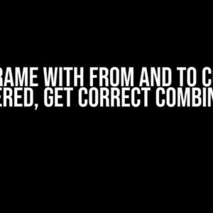 Dataframe with FROM and TO column. Unordered, Get correct combinations