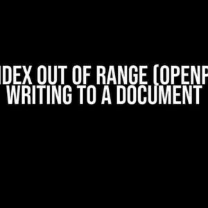 List Index Out of Range (Openpyxl) – Writing to a Document