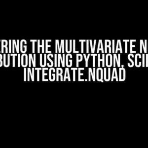 Mastering the Multivariate Normal Distribution using Python, SciPy, and Integrate.NQuad